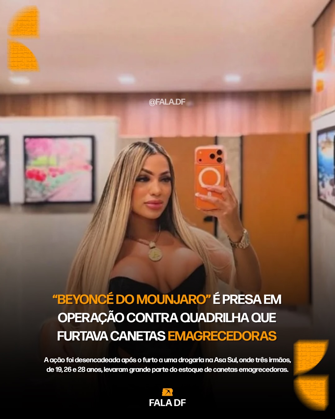 "Beyonce do mounjauro" é presa em operação